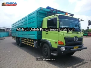 ac truk untuk pengiriman jarak jauh