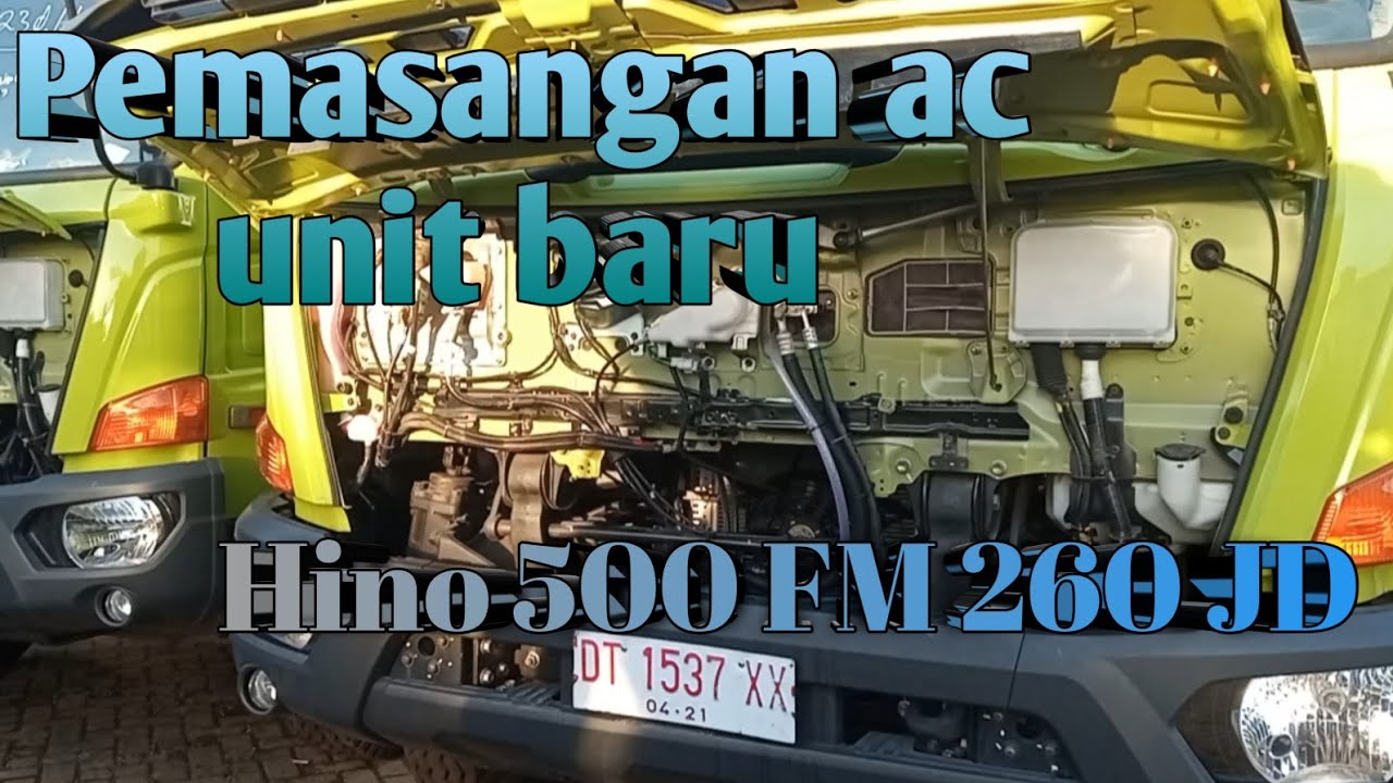 perawatan AC Hino 500 FM 260